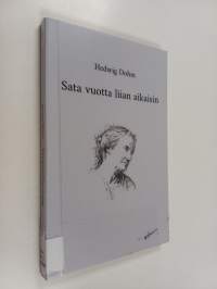 Sata vuotta liian aikaisin