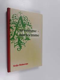 Arvomme - aarteemme