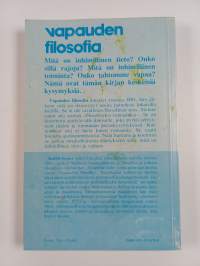 Vapauden filosofia : erään modernin maailmankatsomuksen luonnos
