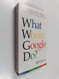 What Would Google Do ?