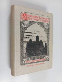 Historiallisia romaaneja keskiajalta : Engelbrekt Engelbrektinpoika 1-2