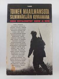 Toinen maailmansota silminnäkijäin kuvaamana 1-4 (kotelossa) : Salamasota ; Piiritys ; Vastahyökkäys ; Voitto