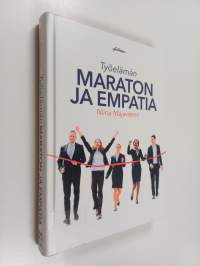 Työelämän maraton ja empatia