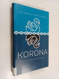Korona ja digitaalinen riskiyhteiskunta