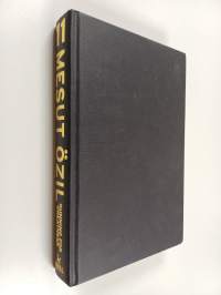 Gunning for Greatness : My Life - With an introduction by Jose Mourinho