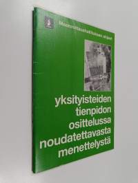 Yksityisteiden tienpidon osittelussa noudatettavasta menettelystä