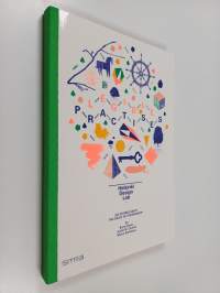 Legible Practises - Six Stories about the Craft of Stewardship