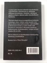 Kaikki huono on hyväksi : miten populaarikulttuuri tekee meistä älykkäämpiä