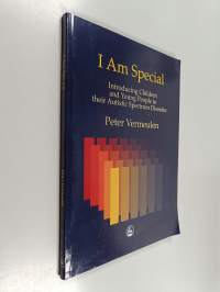 I am special : introducing children and young people to their autistic spectrum disorder