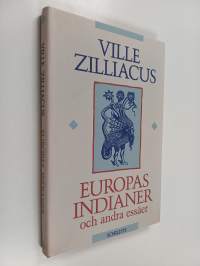 Europas indianer, och andra essäer