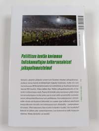Kaiken se kestää : maajoukkuekannattajan tunnustukset