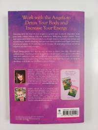 Angel Detox : taking your life to a higher level through releasing emotional, physical and energetic toxins