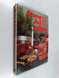 Stora julboken : helgtraditioner, mat och bak, pyssel och pynt, julklappar att göra själv, lekar, knep och knåp, tips och julstök