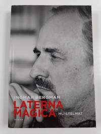 Laterna magica : muistelmat