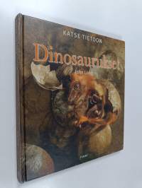 Katse tietoon : Dinosaurukset