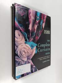 The complete curtain book : a comprehensive guide to styles and projects, techniques and fabrics