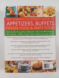 The Complete Illustrated Book of Appetizers, Buffets, Finger Food and Party Food