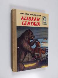 Alaskan lentäjä : nuorisonromaani