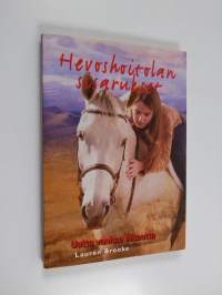 Hevoshoitolan sisarukset 9 : Uutta vanhaa viisautta
