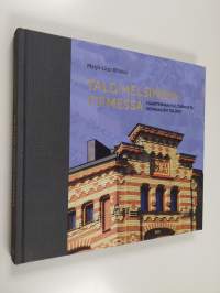 Talo Helsingin ytimessä : Haartmanin puutarhasta kenraalien taloksi (signeerattu, tekijän omiste)
