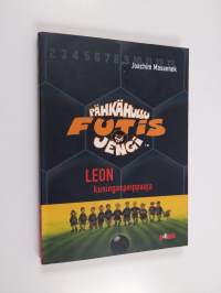Leon kuningaspeippaaja - Pähkähullu futisjengi