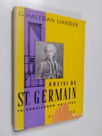 Kreivi de St. Germain - 18-vuosisadan arvoitus