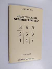 Hallitsevatko numerot ihmistä