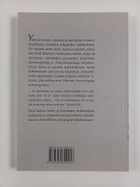 Yhteisöllinen pedagogia - &quot;...ettei tarvitse tehdä yksin&quot;
