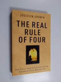 The real rule of four : [the unauthorised guide to the international bestseller]