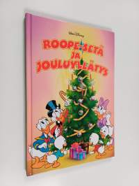 Roope-setä ja jouluyllätys : Disneyn satulukemisto