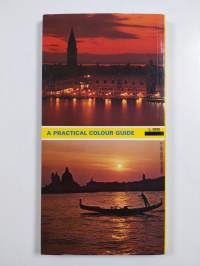 Venice - A Practical Guide in Colour