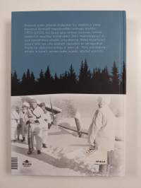 Valge snaiper : Simo Häyhä - The white sniper. - Simo Häyhä