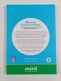 Nuoren mielen ensiapu : mielenterveysosaamista lasten ja nuorten kohtaamiseen (ERINOMAINEN)
