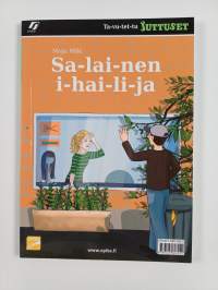Salainen ihailija ; Sa-lai-nen i-hai-li-ja