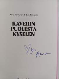 Kaverin puolesta kyselen (signeerattu)