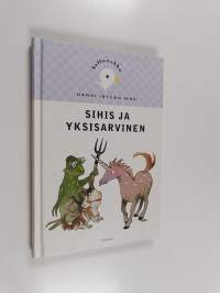 Sihis ja yksisarvinen