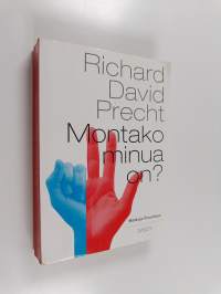 Montako minua on : matkoja filosofiaan