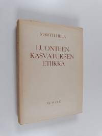 Luonteenkasvatuksen etiikka