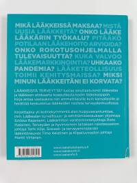 Lääkkeistä terveyttä? : kaikki mitä sinun tarvitsee tietää lääkealasta ja vähän muuta