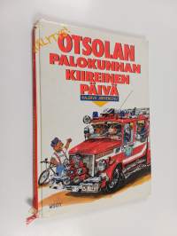 Otsolan palokunnan kiireinen päivä