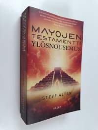 Mayojen testamentti : Ylösnousemus