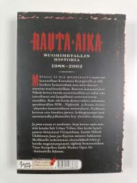 Rauta-aika : suomimetallin historia 1988-2002 (ERINOMAINEN)