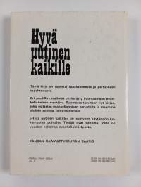 Hyvä uutinen kaikille : evankelioimisen perusteita, tavoitteita ja toimintamalleja