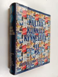 Kultaa, kunniaa, kyyneleitä : suomalainen olympiakirja 3 osa (signeerattu)