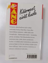 Käärmeet eivät kuole : salapoliisiromaani