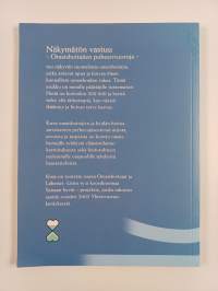 Näkymätön vastuu : omaishoitajien puheenvuoroja