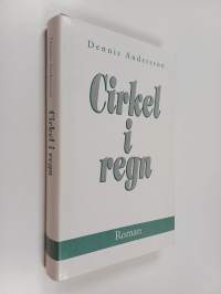 Cirkel i regn : roman
