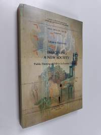 Imagining a new society : public painting as politics in postwar Finland