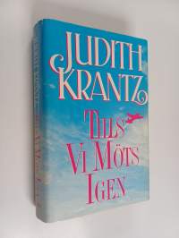 Tills vi möts igen