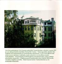 Tunturinkulma Töölössä  -Nervanderinkatu12:n historia 1915-2005